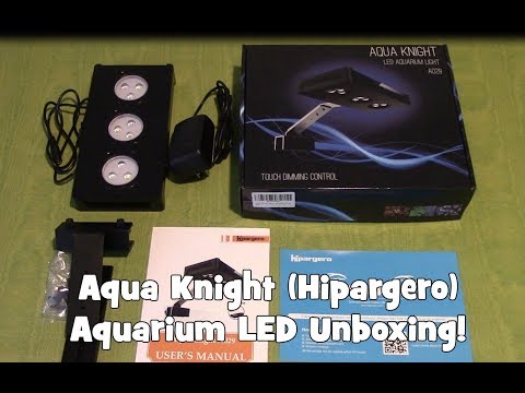 Aqua Knight (Hipargero) Aquarium LED Unboxing!