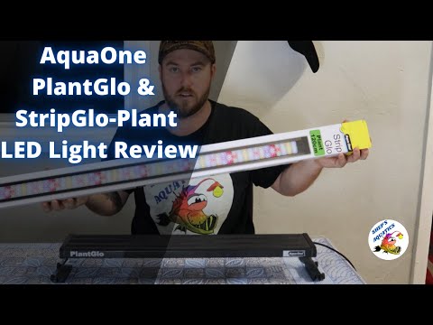 AquaOne PlantGlo & StripGlo-Plants LED Light Review