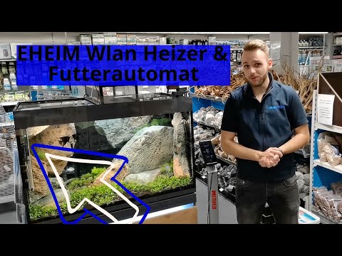 Der erste WLAN Heizer! & Futterautomat mit WLAN?! EHEIM Thermocontrol e+ & AutoFeeder+ im Test!