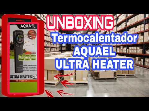 ✅ AQUAEL ULTRA HEATER Unboxing / TERMOCALENTADOR AQUAEL electrónico / te muestro trucos ?
