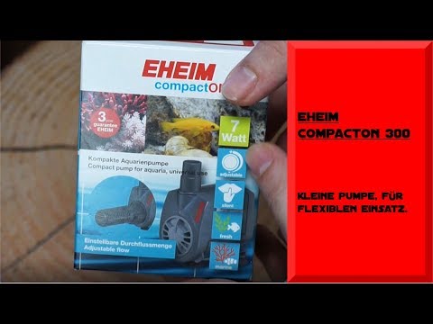 EHEIM compactON 300 / UNBOXING / TEST