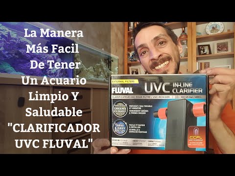 ? Clarificador "UVC FLUVAL" ,La Mejor Manera De Mantener Tu Acuario Estable Y Saludable (Acuarios MB