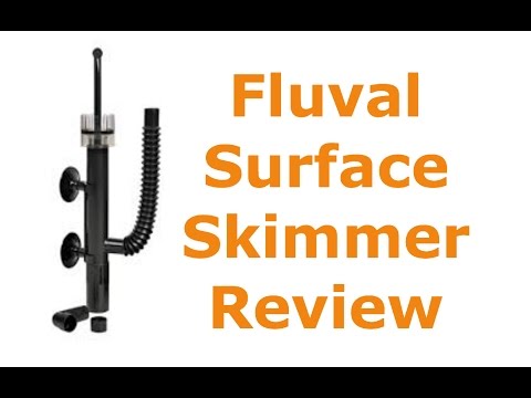 Fluval Surface Skimmer Review