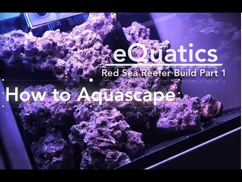 How to Aquascape Red Sea Reefer Build Part 1