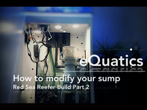 How to Modify your sump Red Sea Reefer Build Part 2