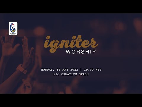 IGNITER WORSHIP LIVE
