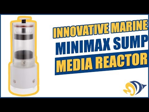 Innovative Marine MiniMax Sump Media Reactor: What YOU Need to Know
