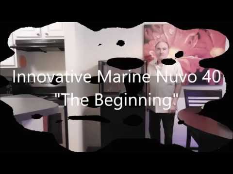 Innovative Marine Nuvo 40  – "The Beginning"