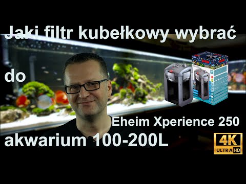 Jaki filtr kubełkowy wybrać do akwarium 100-200L Cz. 5  Eheim Xperience 250