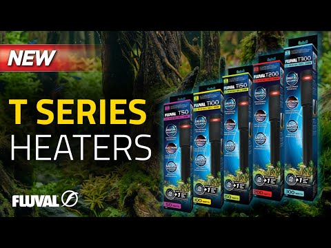 *NEW* Fluval T Series Electronic Aquarium Heaters