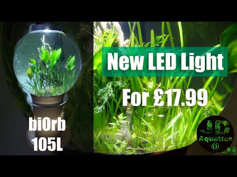 New LED light for Biorb 105L Can't Believe The Price! EP2: