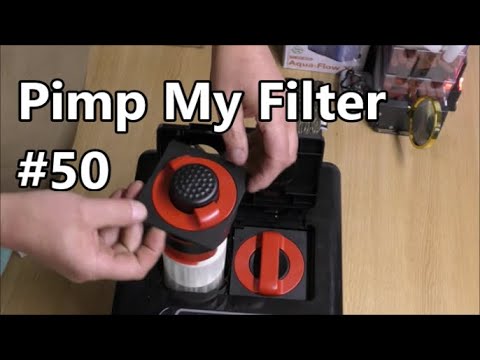 Pimp My Filter #50 – Fluval G6 Canister Filter