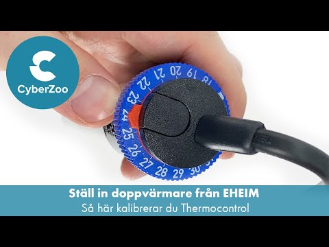 Ställ in doppvärmare från EHEIM – Så här kalibrerar du Thermocontrol