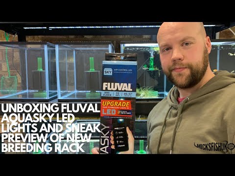UNBOXING FLUVAL AQUASKY LED LIGHTS & SNEAK PREVIEW OF THE NEW BREEDING RACK
