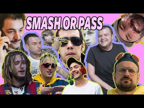 SMASH OR PASS – Da li bi jebao ovog trepera???