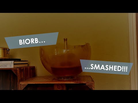 Smashed My Biorb | Upgrade Kit was Great Though!