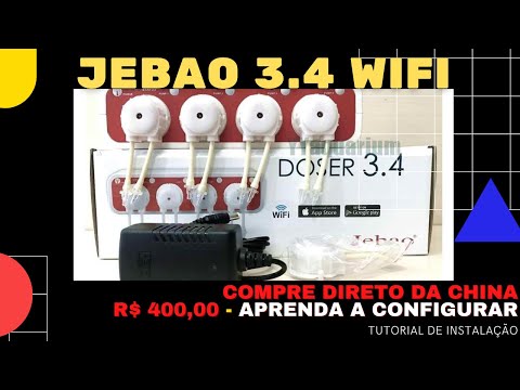 TUDO SOBRE COMO CONFIGURAR DOSADORA JEBAO 3.4 WI-FI – COMPRE DA CHINA E RECEBA EM 2 SEMANAS –