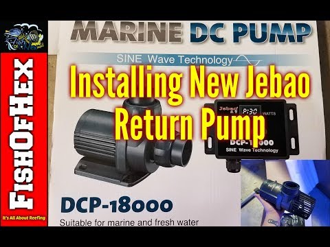 Upgrading My Jebao DCS 12000 To A Jebao DCP 18000 | Frag Tank