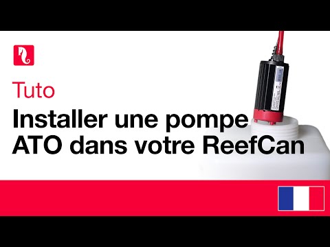 Comment installer une pompe ATO dans votre ReefCan