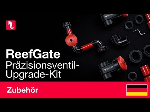 ReefGate – für einen reibungslosen und leisen Betrieb