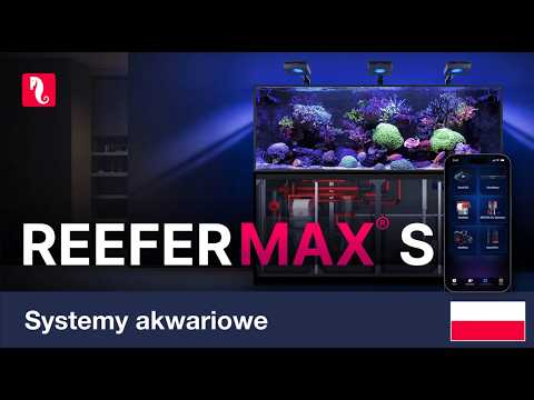 Linia REEFER MAX S G3! Premium systemy rafowe typu Plug & Play